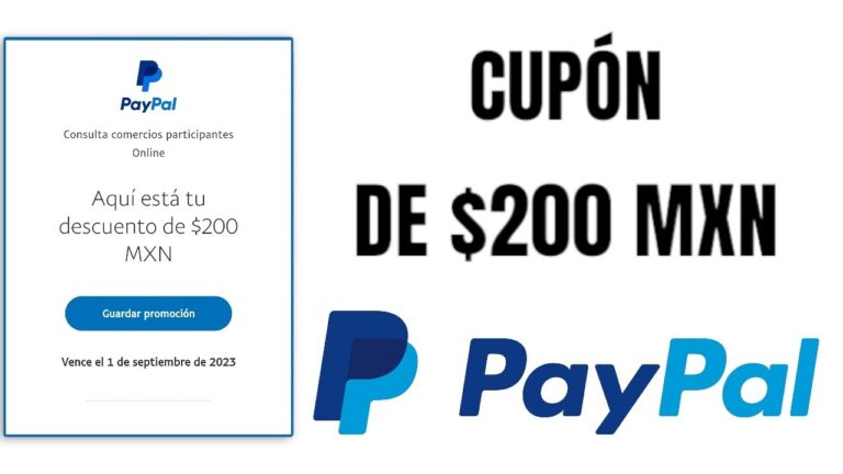 ¡Ahorra $200 pesos en PayPal con este cupón!