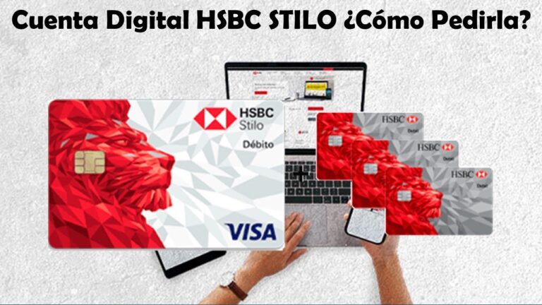 HSBC: C&oacute;mo crear una cuenta f&aacute;cilmente