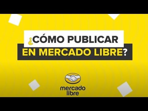 Consejos para anunciar en Mercado Libre de manera efectiva
