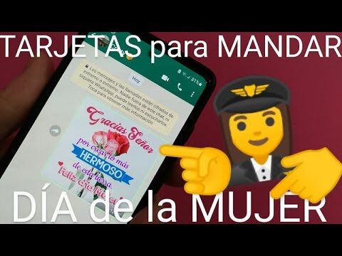 Tarjetas del D&iacute;a de la Mujer para enviar por WhatsApp: &iexcl;Celebra con estilo!