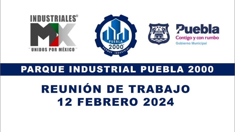 Parque Industrial Puebla 2000: Centro de Manufactura Moderna