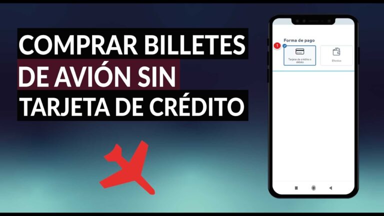 Formas de Pagar Viajes sin Tarjeta de Crédito