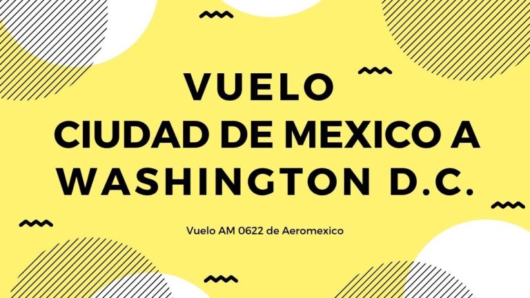 Vuelos directos de M&eacute;xico a Washington: La mejor opci&oacute;n para tu viaje