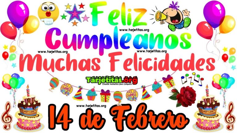 Tarjetas de cumplea&ntilde;os para el 14 de febrero: Ideas creativas y originales