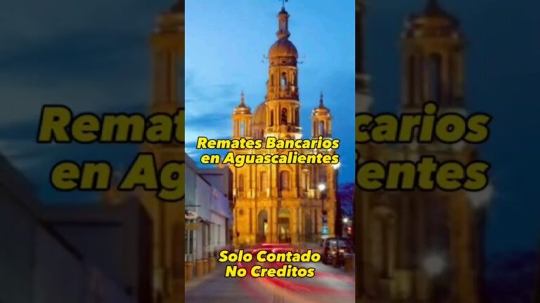 Remates Bancarios de Casas en Aguascalientes: Oportunidades &Uacute;nicas