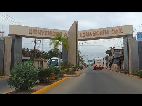Ubicaci&oacute;n de Loma Bonita, Oaxaca: Gu&iacute;a Completa