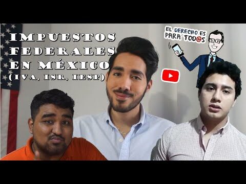 Gu&iacute;a completa de impuestos federales en M&eacute;xico