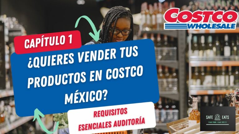 Guía para ser proveedor de Costco: Pasos clave y requisitos