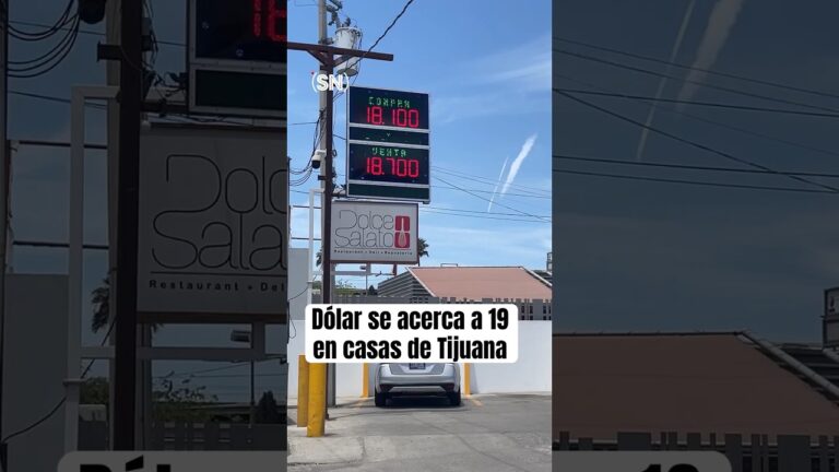Tipo de Cambio Actual en Tijuana: Casas de Cambio
