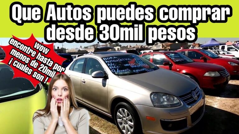 &iquest;Qu&eacute; carro puedo comprar con 30 mil pesos?